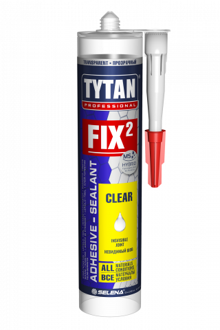 Монтажно лепило-уплътнител TYTAN PROFESSIONAL FIX2 CLEAR - Монтажни лепила